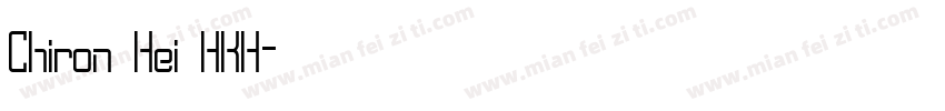 Chiron Hei HKH字体转换